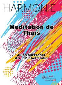 MEDITATION DE THAIS CONCERT BAND/HARMONIE-PARTITION+PARTIES SEPAREES
