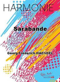 SARABANDE CONCERT BAND/HARMONIE-PARTITION+PARTIES SEPAREES