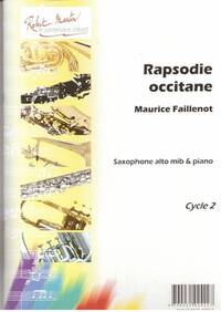 RAPSODIE OCCITANE --- SAXOPHONE ALTO ET PIANO