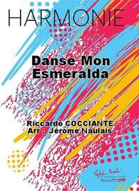 DANSE MON ESMERALDA CONCERT BAND/HARMONIE-PARTITION+PARTIES SEPAREES
