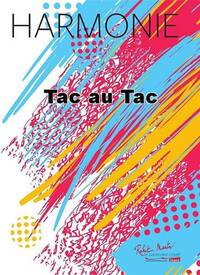 TAC AU TAC CONCERT BAND/HARMONIE-PARTITION+PARTIES SEPAREES