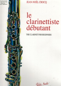 Le Clarinettiste DEbutant --- Clarinette