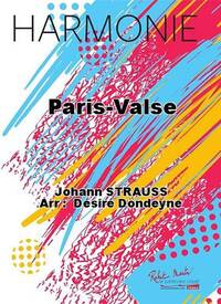PARIS-VALSE CONCERT BAND/HARMONIE-PARTITION+PARTIES SEPAREES