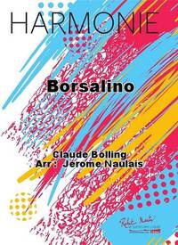 BORSALINO CONCERT BAND/HARMONIE-PARTITION+PARTIES SEPAREES
