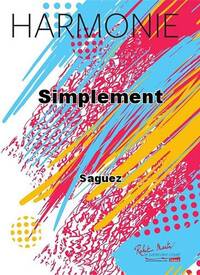 SIMPLEMENT CONCERT BAND/HARMONIE-PARTITION+PARTIES SEPAREES