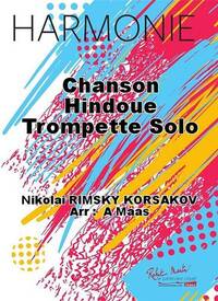 CHANSON HINDOUE TROMPETTE SOLO CONCERT BAND/HARMONIE-PARTITION+PARTIES SEPAREES