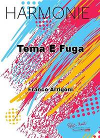 TEMA E FUGA CONCERT BAND/HARMONIE-PARTITION+PARTIES SEPAREES