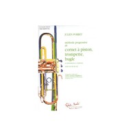 MEthode progressive de cornet A piston, trompette et bugle --- Trompette (cornet ou bugle)