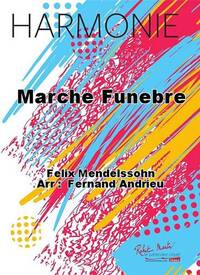 MARCHE FUNEBRE CONCERT BAND/HARMONIE-PARTITION+PARTIES SEPAREES