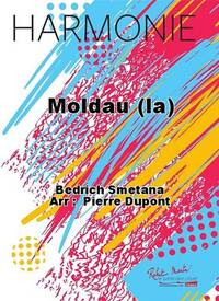 MOLDAU (LA) CONCERT BAND/HARMONIE-PARTITION+PARTIES SEPAREES