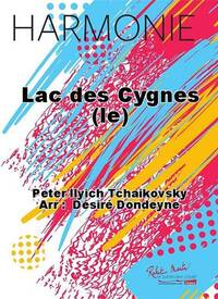 LAC DES CYGNES (LE) CONCERT BAND/HARMONIE-PARTITION+PARTIES SEPAREES