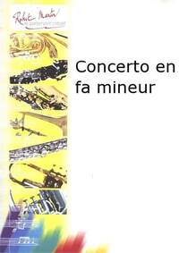CONCERTO EN FA MINEUR --- TROMBONE ET PIANO