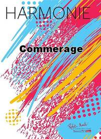 COMMERAGE CONCERT BAND/HARMONIE-PARTITION+PARTIES SEPAREES
