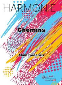 CAMINOS (CHEMINS) CONCERT BAND/HARMONIE-PARTITION+PARTIES SEPAREES