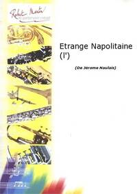 L'ETRANGE NAPOLITAINE --- TROMPETTE ET PIANO