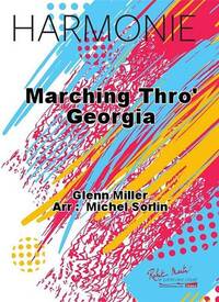MARCHING THRO GORGIA CONCERT BAND/HARMONIE-PARTITION+PARTIES SEPAREES