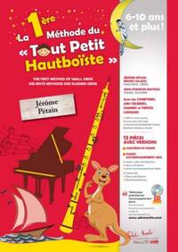 LA 1ERE METHODE DU TOUT PETIT HAUBOISTE --- HAUTBOIS ET PIANO