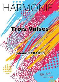 TROIS VALSES CONCERT BAND/HARMONIE-PARTITION+PARTIES SEPAREES