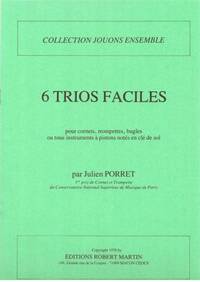 TRIOS FACILES (6) --- 3 CORNETS (OU TROMPETTES OU BUGLES)
