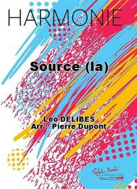 SOURCE (LA) CONCERT BAND/HARMONIE-PARTITION+PARTIES SEPAREES