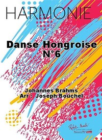 DANSE HONGROISE N 6 CONCERT BAND/HARMONIE-PARTITION+PARTIES SEPAREES