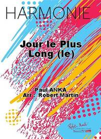 JOUR LE PLUS LONG (LE) CONCERT BAND/HARMONIE-PARTITION+PARTIES SEPAREES