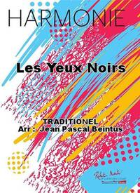 LES YEUX NOIRS CONCERT BAND/HARMONIE-PARTITION+PARTIES SEPAREES