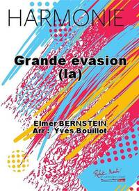 GRANDE EVASION (LA) CONCERT BAND/HARMONIE-PARTITION+PARTIES SEPAREES