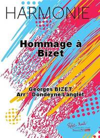 HOMMAGE A BIZET CONCERT BAND/HARMONIE-PARTITION+PARTIES SEPAREES