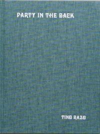Tino Razo Party in the Back /anglais