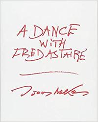 Jonas Mekas A Dance with Fred Astaire /anglais