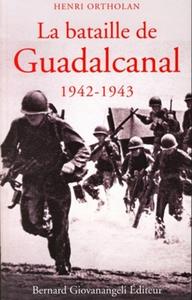 La Bataille de Guadalcanal 1942-1943