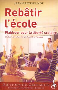 Rebâtir l'école