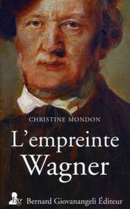 L'EMPREINTE WAGNER