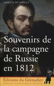 Souvenirs de la campagne de Russie en 1812