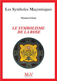 N.98 LE SYMBOLISME DE LA ROSE