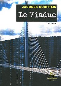 Le viaduc - roman