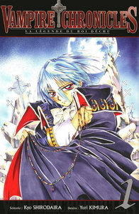 Vampire Chronicles La légende du roi déchu T01