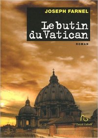 Le butin du Vatican - roman