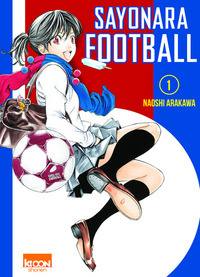SAYONARA FOOTBALL T01 - VOL01