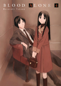 BLOOD ALONE T04 - VOL04