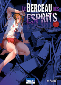 LE BERCEAU DES ESPRITS T01 - VOL01