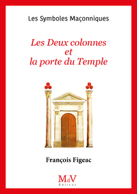 N.12 Les Deux colonnes et la porte du temple