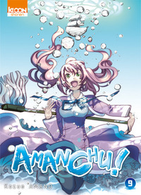 AMANCHU ! T09 - VOL09