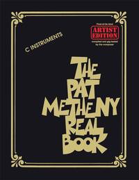 THE PAT METHENY REAL BOOK - RECUEIL 147 TITRES - INSTRUMENTS EN UT (DO)