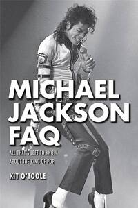 MICHAEL JACKSON FAQ LIVRE SUR LA MUSIQUE