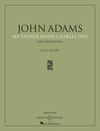 My Father Knew Charles Ives