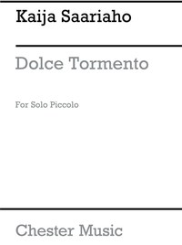 KAIJA SAARIAHO : DOLCE TORMENTO (SOLO PICCOLO)