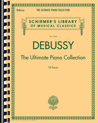 DEBUSSY: THE ULTIMATE PIANO COLLECTION PIANO