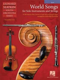 WORLD SONGS FOR SOLO INSTRUMENTS AND STRINGS MUSIQUE D'ENSEMBLE